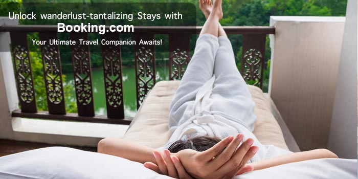 Booking.com: Your Passport to Wanderlust-tantalizing Stays